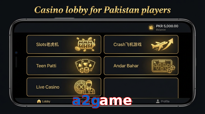 Lobby view of A2game for Pakistan users